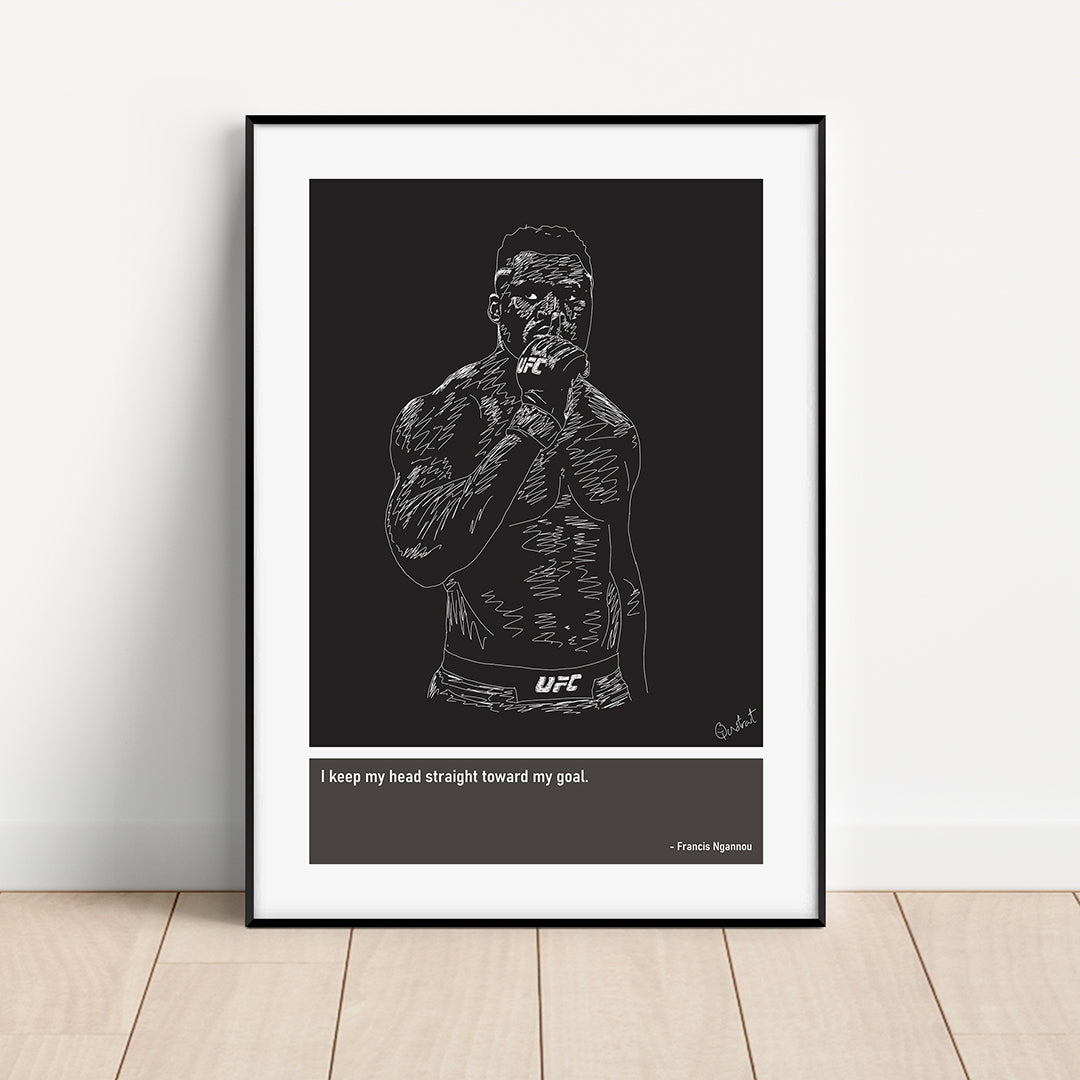 Francis Ngannou MMA Art Print Poster Quotes Black Frame 01