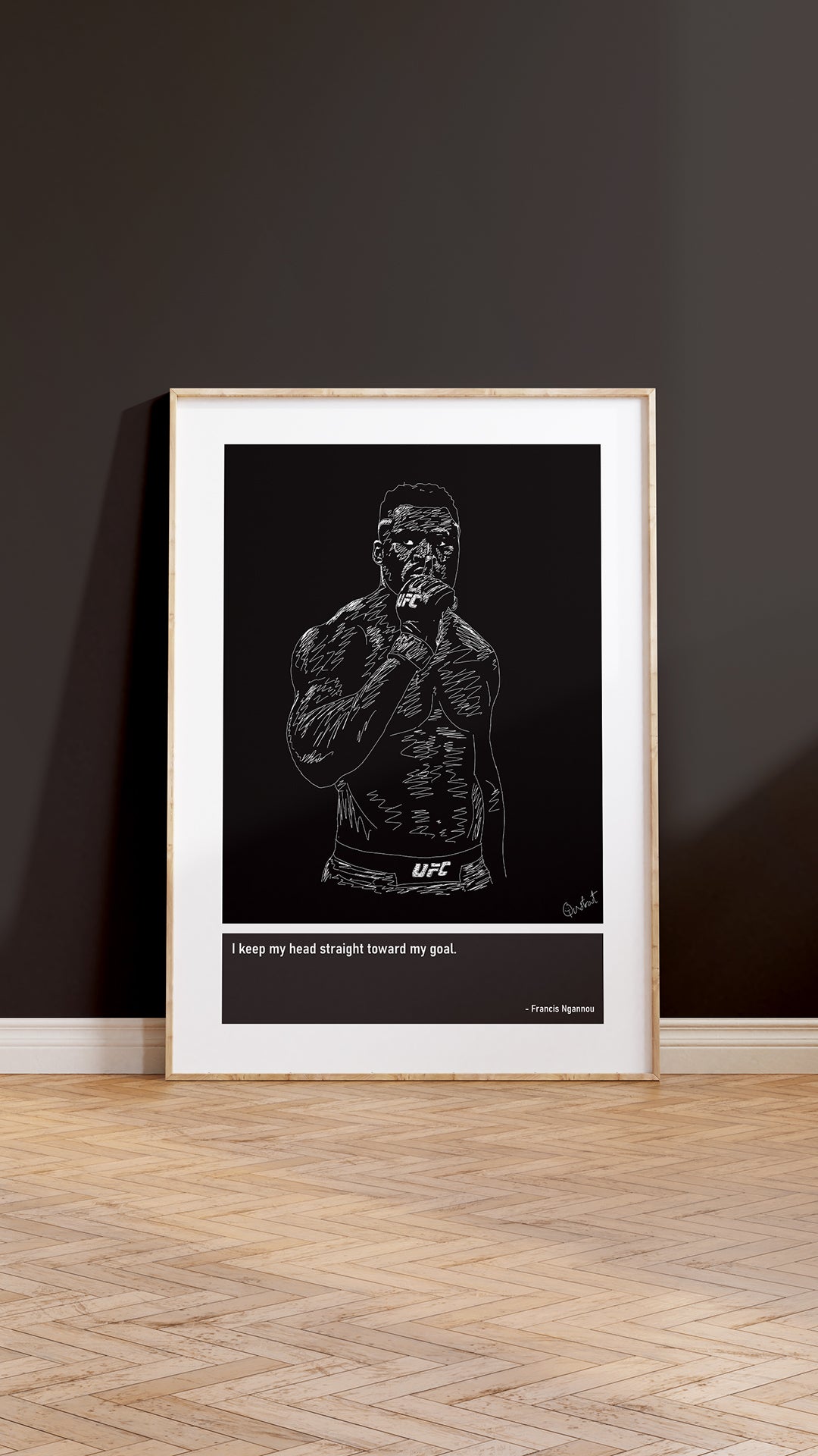 Francis Ngannou MMA Art Print Poster Quotes Black Frame 05