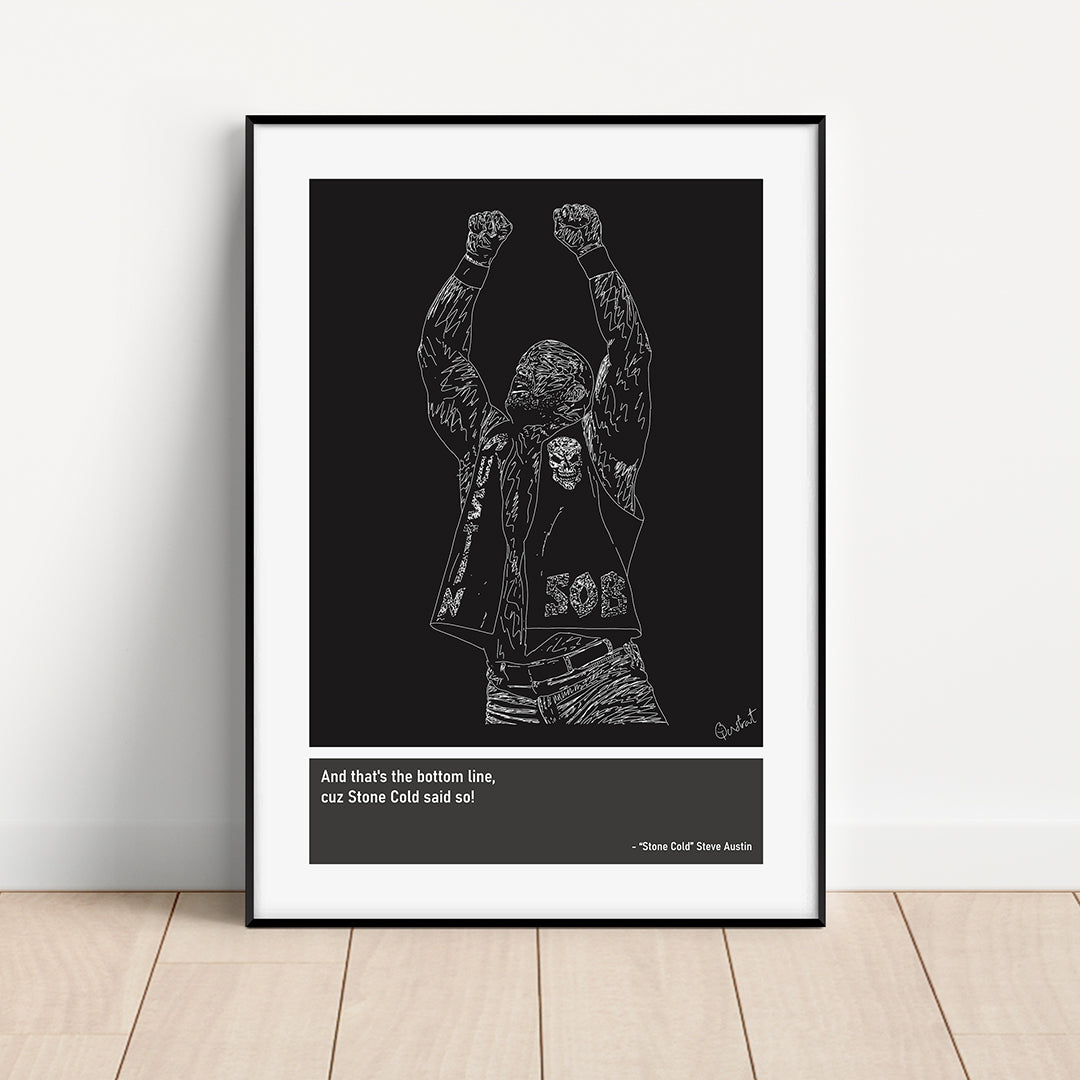 Stone Cold Steve Austin Art Print Poster Quotes Black Frame 01