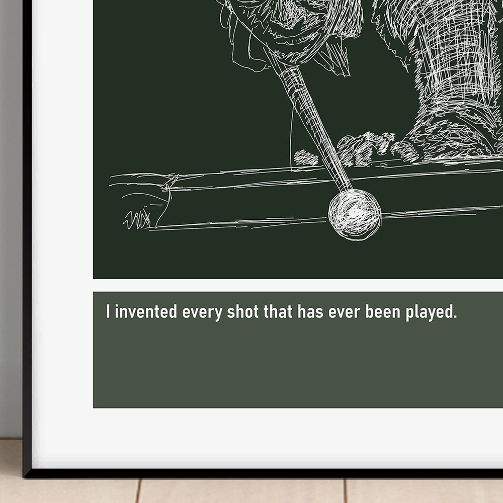 Alex Higgins Snooker Art Print Poster Quotes Green Frame 02