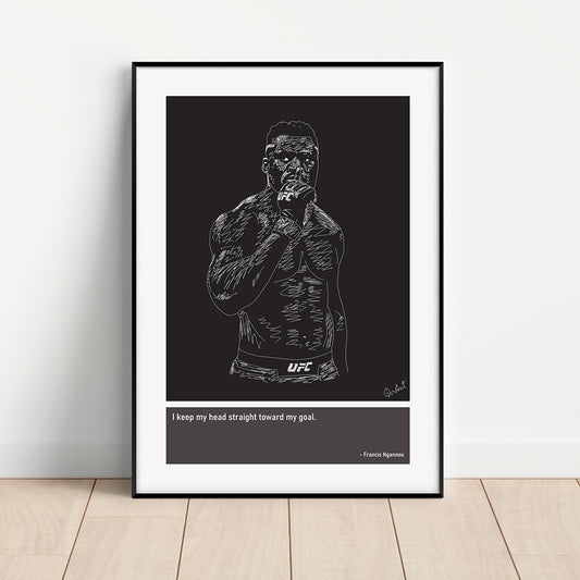 Francis Ngannou MMA Art Print Poster Quotes Black Frame 01