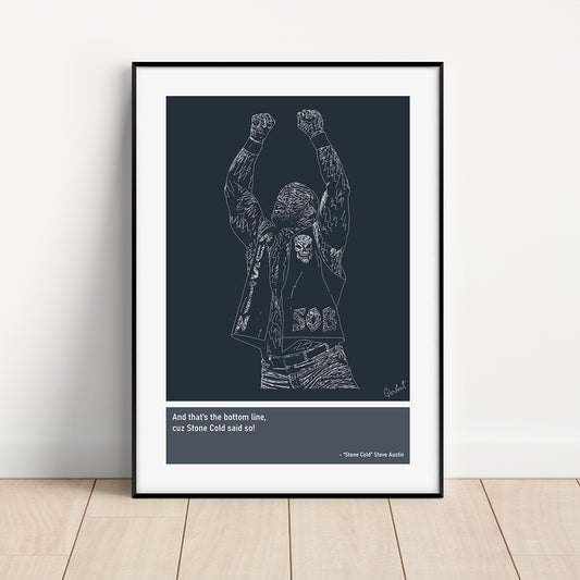 Stone Cold Steve Austin Art Print Poster Quotes Blue Frame 01